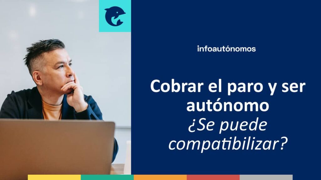 Cobrar Paro Y Darse De Alta Autonomos